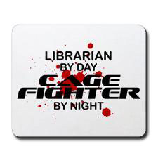 Librarian by Day, Cage Fighter by Night